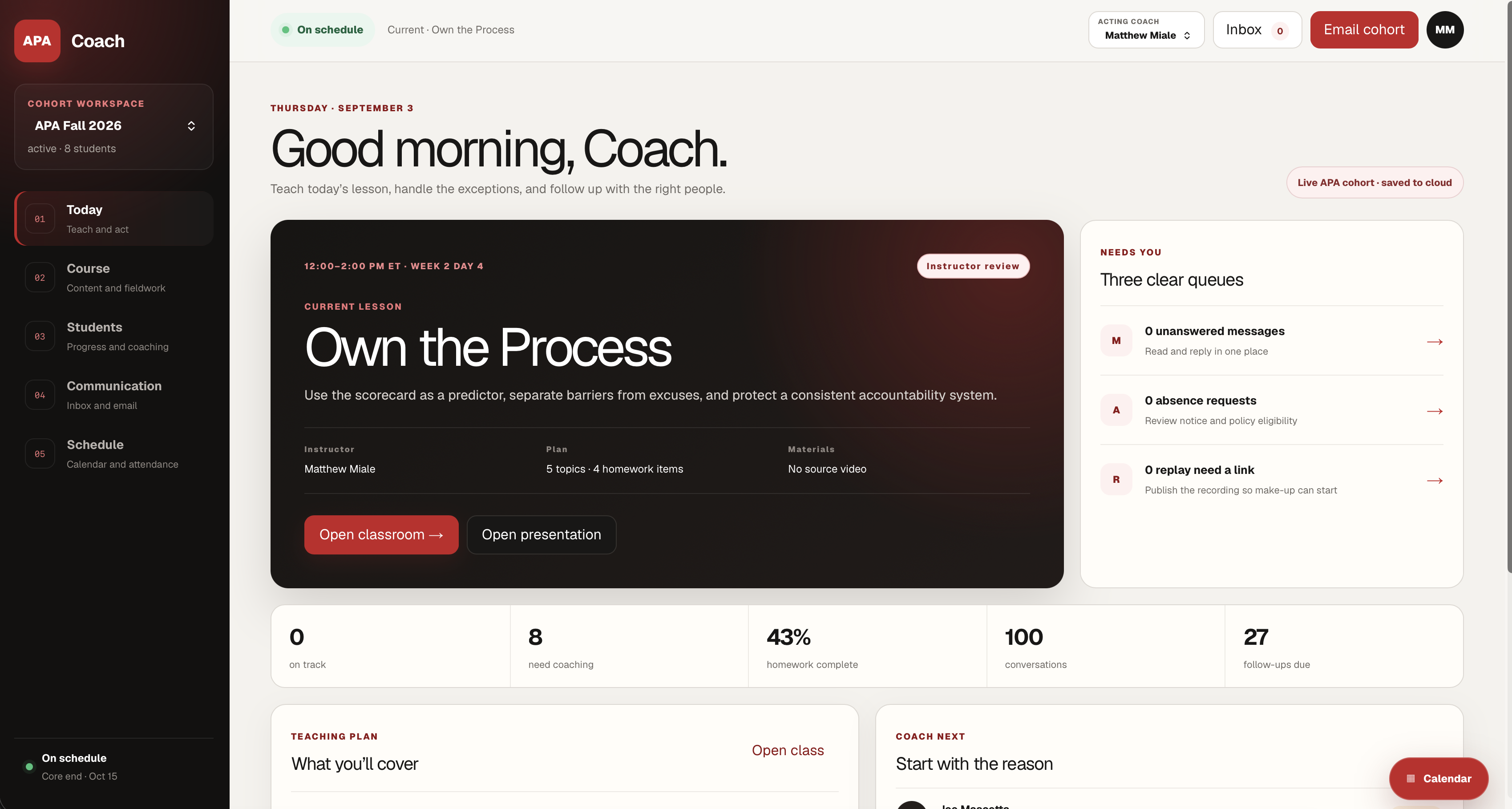 APA coach dashboard showing today's lesson, coaching queues, cohort progress, and team follow-up